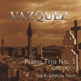 Vazquez , Octavio - Piano Trio No. 1
