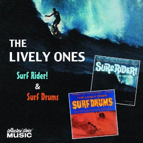 Lively Ones - Surf Rider/Surf Drums