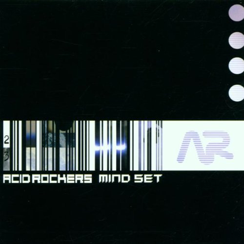 Acid Rockers - Mindset