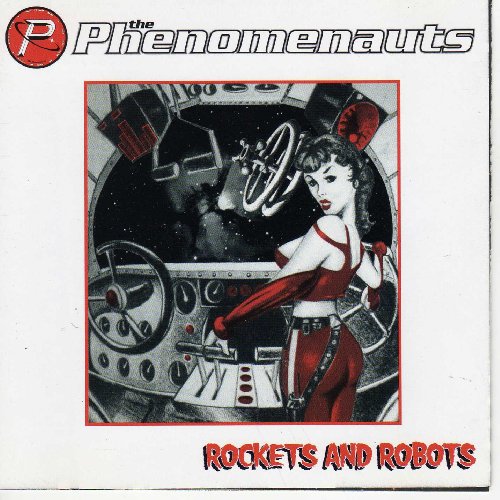 Phenomenauts , The - Rockets and Robots