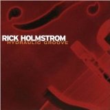 Rick Holmstrom - Late in the Night