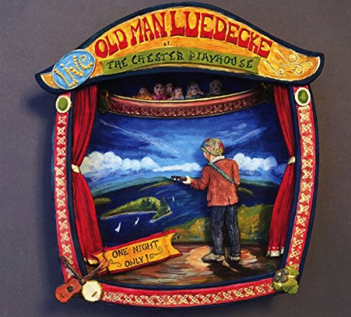 Old Man Luedecke - One Night Only - Live in Chester Playhouse