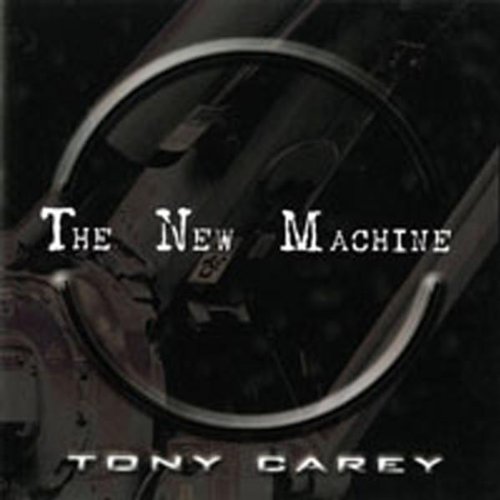 Tony Carey - The New Machine