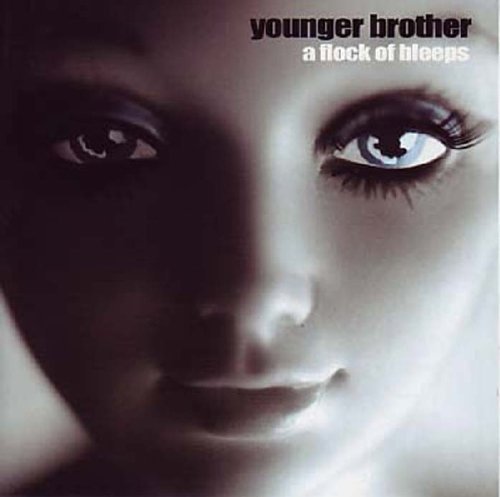 Younger Brother - Flock of Bleeps