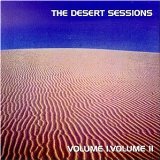 Desert Sessions , The - Vol.3 & IV (+Bonus)