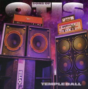 Sons of Otis - Temple Ball