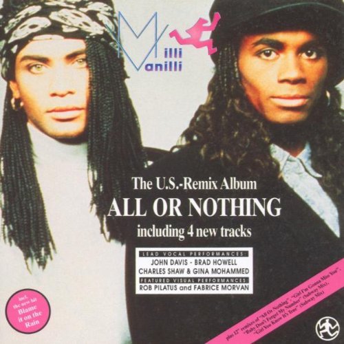 Milli Vanilli - All Or Nothing Us Remix Album