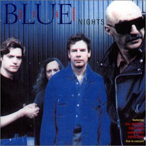 Bruford Levin Upper Extremities - Blue Nights