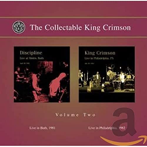 King Crimson   - The Collectable King Crimson 2 (Live In Bath, 1981 / Live In Philadelphia, 1982)