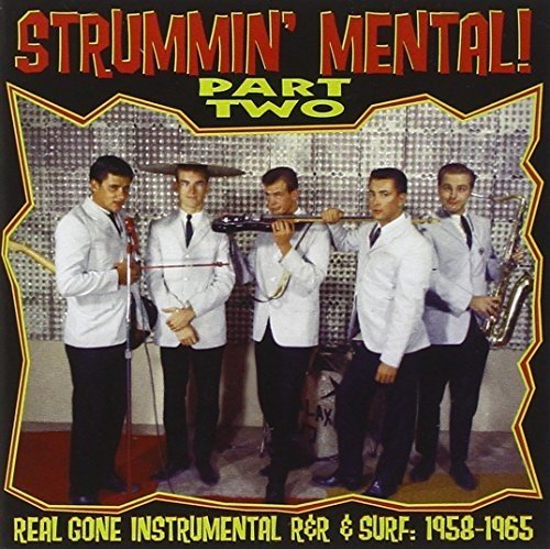 Sampler - Strummin' Mental! 2 (1958-1965)