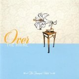 Over the Rhine - Ohio