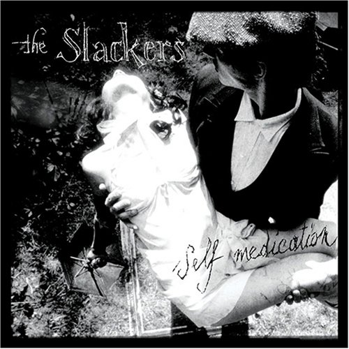 Slackers - Self Medication (Import)