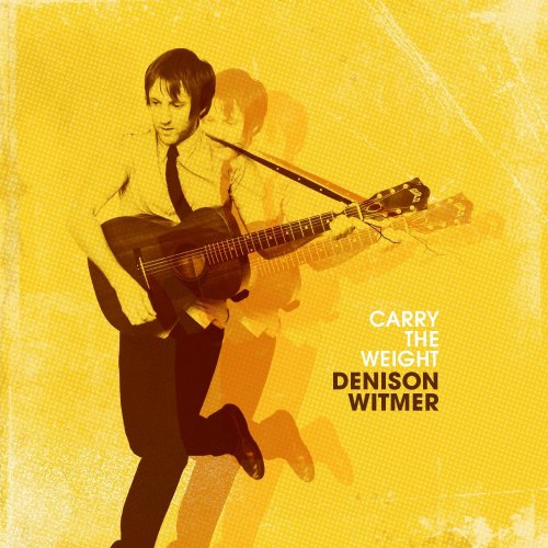 Denison Witmer - Carry the Weight [Vinyl LP]