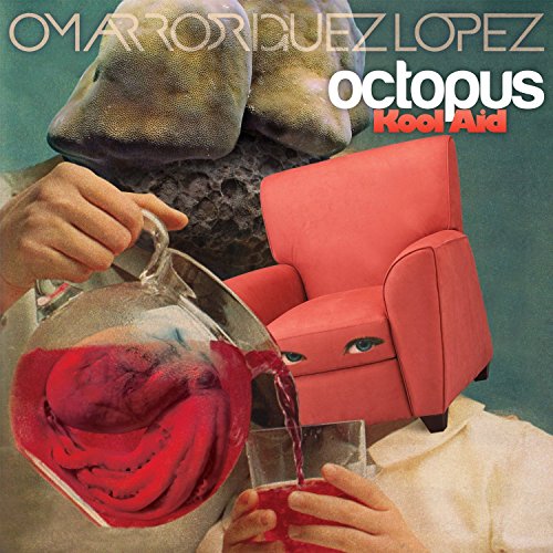Omar Rodriguez Lopez - Octopus Kool Aid