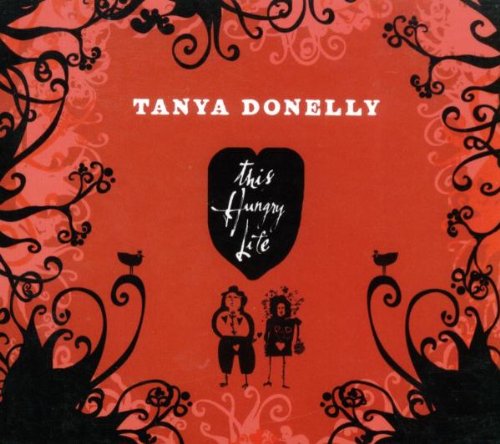Tanya Donelly - This Hungry Life