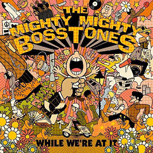 the Mighty Mighty Bosstones - While We'Re at It (Farbiges Vinyl) [Vinyl LP]