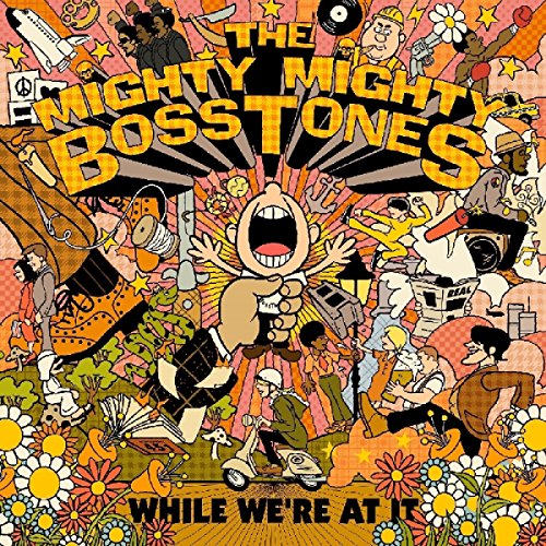 the Mighty Mighty Bosstones - While We'Re at It (Farbiges Vinyl) [Vinyl LP]