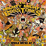 the Mighty Mighty Bosstones - Medium Rare