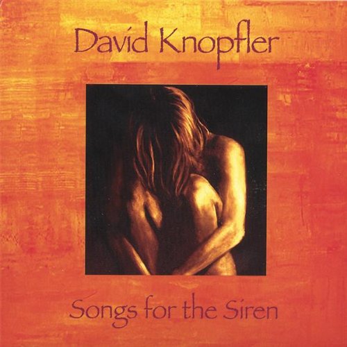 David Knopfler - Songs for the Siren