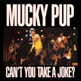 Mucky Pup - A Boy in a Man'S World