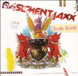 Basement Jaxx - Rooty