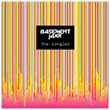 Basement Jaxx - The Singles