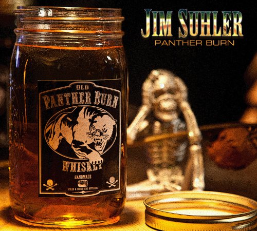 Jim Suhler - Panther Burn