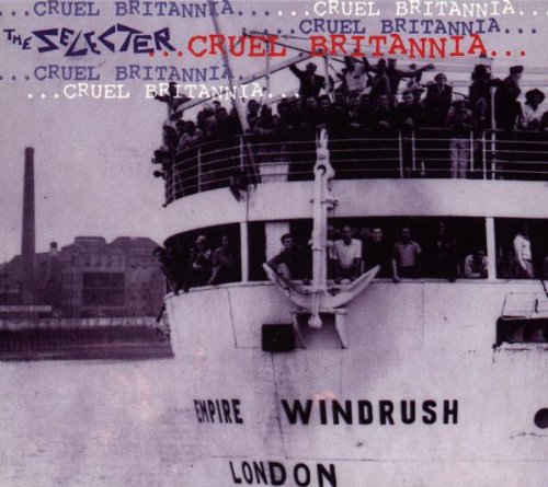 Selecter , The - Cruel Britannia