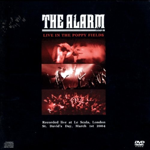 The Alarm - Mmiv: Live in the Poppy Fields