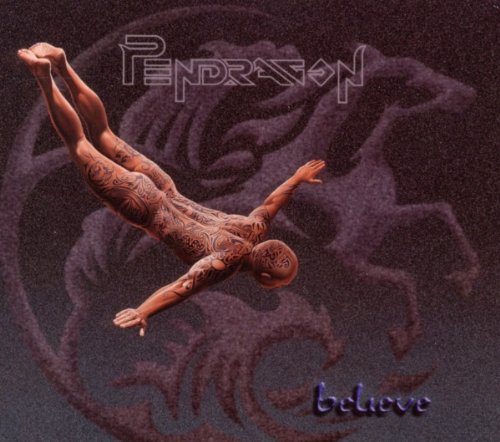 Pendragon - Believe
