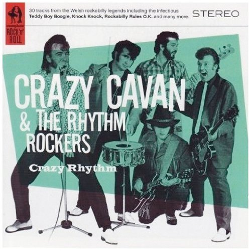 Crazy Cavan & the Rhythm Rockers - Crazy Rhythm