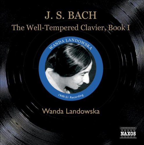 Wanda Landowska - Das Wohltemperierte Klavier I