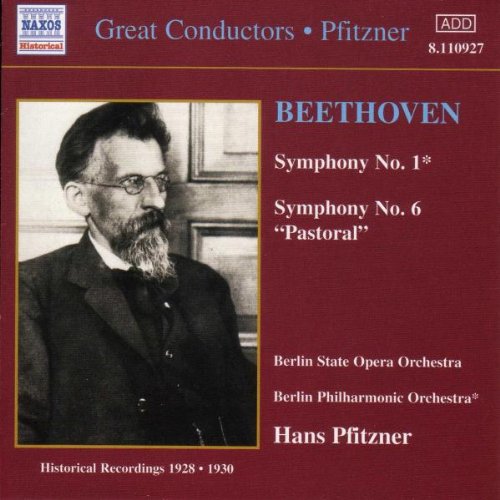 Pfitzner,Hans, Beethoven,Ludwig Van - Great Conductors - Hans Pfitzner (Pfitzner dirigiert Beethoven) (Aufnahmen 1928 / 1930)