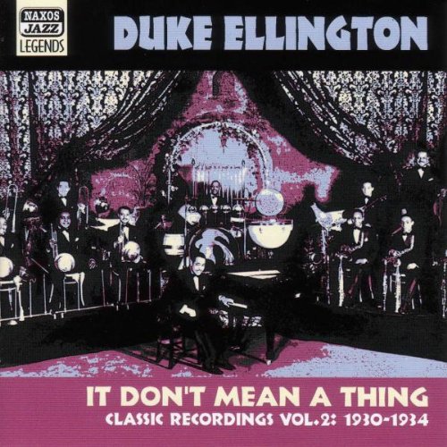 Duke Ellington - It Don T Mean a Thing