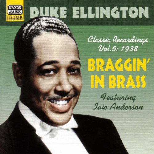 Duke Ellington - Braggin in Brass