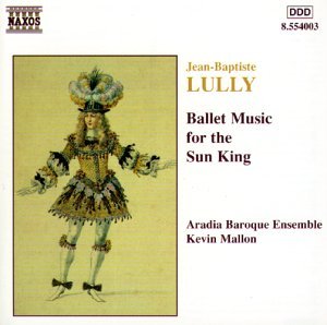 - Ballettmusik für den Sonnenkönig