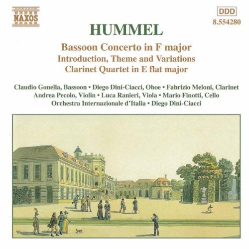 Hummel , Johann Nepomuk - Bassoon Concerto In F Major / Indroduction, Theme And Variations / Clarinet Quartet In E Flat Major (Gonella, Dini-Ciacci, Meloni, Pecolo, a.o.)