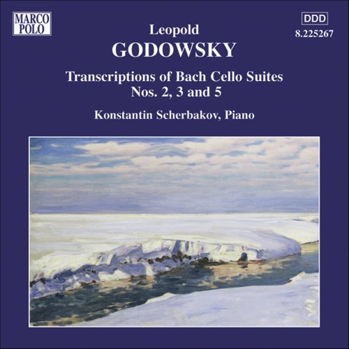 Godowsky , Leopold - Transkript. Bach Cello-Suiten (Scherbakov)