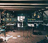 Danish String Quartet - Last Leaf