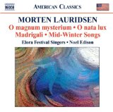 Morten Lauridsen - O Magnum Mysterium