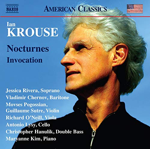 Rivera, Chernov, Pogossian, O'Neill, Krouse,Ian - Nocturnes/Invocation