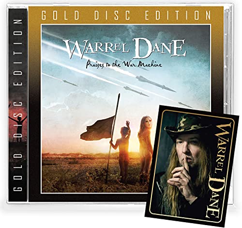 Dane , Warrel - Praises To The War Machine (Limited Gold Disc Edition)