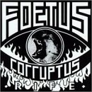 Foetus - Rife
