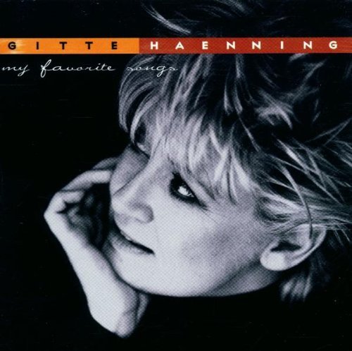 Haenning , Gitte - My Favorite Songs