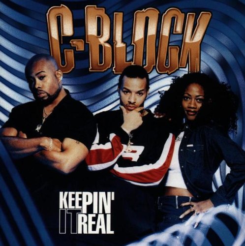 C-Block - Keepin' It Real