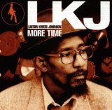 Johnson , Linton Kwesi - More time