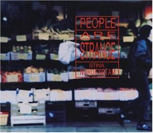 Nordenstam , Stina - People are strange