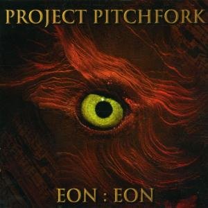 Projekt Pitchfork - Eon : Eon