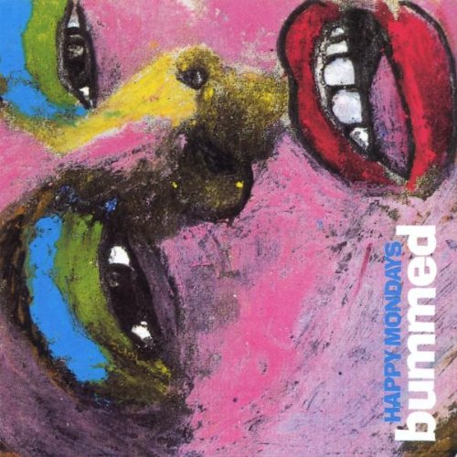 Happy Mondays - Bummed