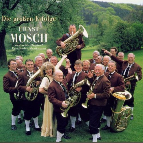 Ernst Mosch - Die Grossen Erfolge
